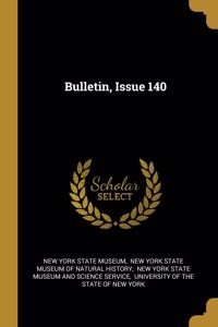 Bulletin, Issue 140