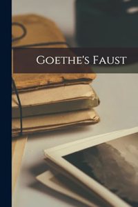 Goethe's Faust