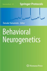 Behavioral Neurogenetics