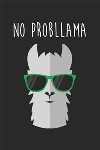 No Probllama Animal Puns Llama Notebook - Gift for Animal Lovers - Llama Journal