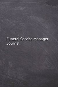 Funeral Service Manager Journal
