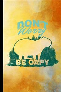 Don't Worry Be Capy