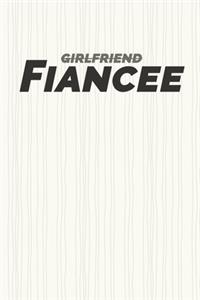 Girlfriend Fiancee