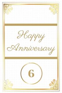 Happy Anniversary 6