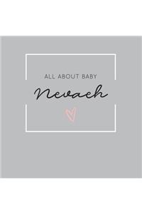 All About Baby Nevaeh
