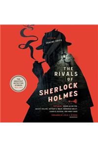 Rivals of Sherlock Holmes Lib/E