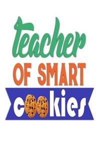 Teacher of Smart Cookies