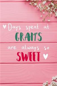 Days Spent At Gram's Are Always So Sweet