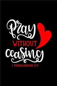 Pray Without Ceasing
