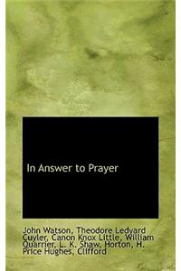 In Answer to Prayer