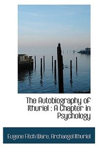 The Autobiography of Ithuriel