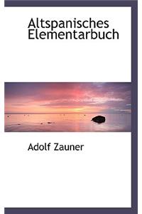 Altspanisches Elementarbuch