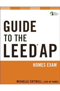 Guide to the LEED AP Homes Exam