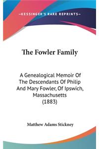 Fowler Family
