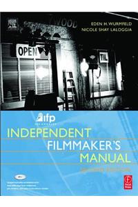 IFP/Los Angeles Independent Filmmaker's Manual