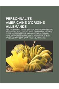 Personnalite Americaine D'Origine Allemande