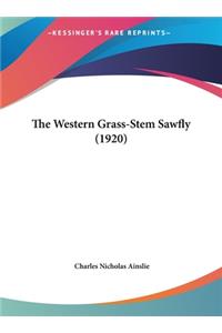 The Western Grass-Stem Sawfly (1920)