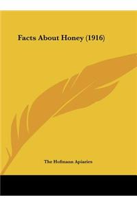 Facts about Honey (1916)