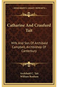 Catharine and Craufurd Tait