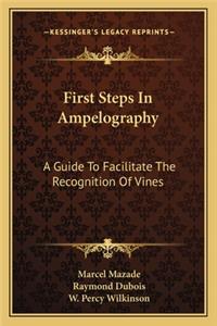 First Steps In Ampelography