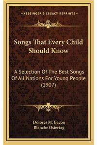 Songs That Every Child Should Know