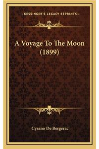 A Voyage to the Moon (1899)