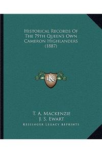 Historical Records of the 79th Queen's Own Cameron Highlanders (1887)