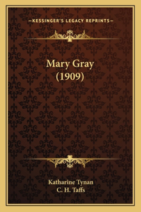 Mary Gray (1909)