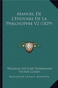 Manuel De L'Histoire De La Philosophie V2 (1829)