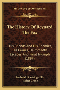 History Of Reynard The Fox