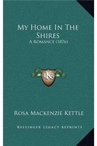 My Home In The Shires