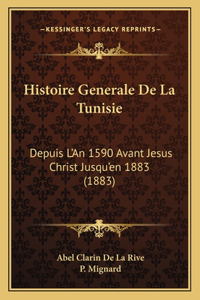 Histoire Generale De La Tunisie