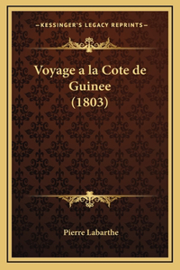 Voyage a la Cote de Guinee (1803)