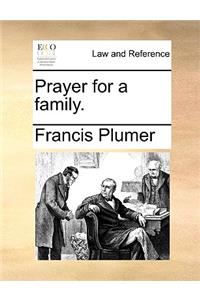 Prayer for a Family.
