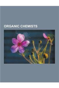 Organic Chemists