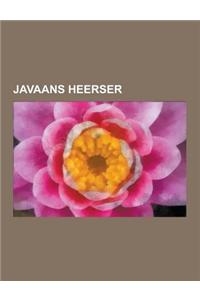 Javaans Heerser: Soesoehoenan Van Soerakarta, Sultan Van Jogjakarta, Sultan Van Mataram, Lijst Van Midden- En Oost-Javaanse Heersers, P