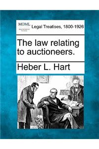 Law Relating to Auctioneers.