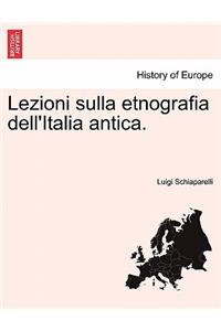 Lezioni Sulla Etnografia Dell'italia Antica.