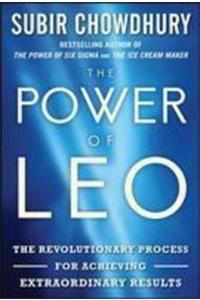 The Power of LEO: The Revolutionary Process for Achieving Extraordinary Results