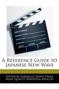 A Reference Guide to Japanese New Wave
