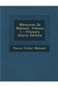 Memoires de Malouet, Volume 1