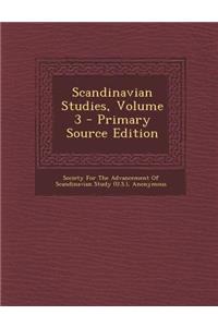 Scandinavian Studies, Volume 3