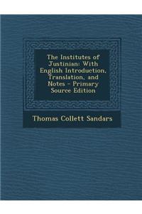 The Institutes of Justinian