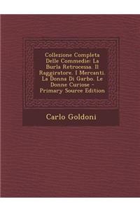 Collezione Completa Delle Commedie