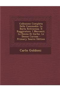 Collezione Completa Delle Commedie