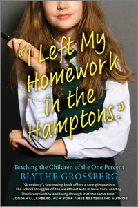 I Left My Homework in the Hamptons
