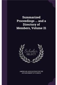 Summarized Proceedings ... and a Directory of Members, Volume 21