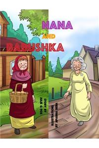Nana & Babushka