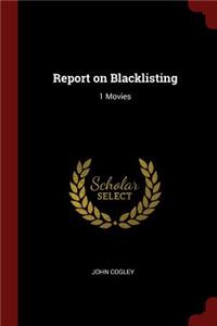 Report on Blacklisting