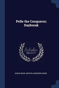 PELLE THE CONQUEROR; DAYBREAK